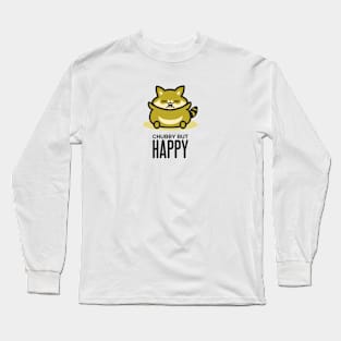 Chubby but Happy Long Sleeve T-Shirt